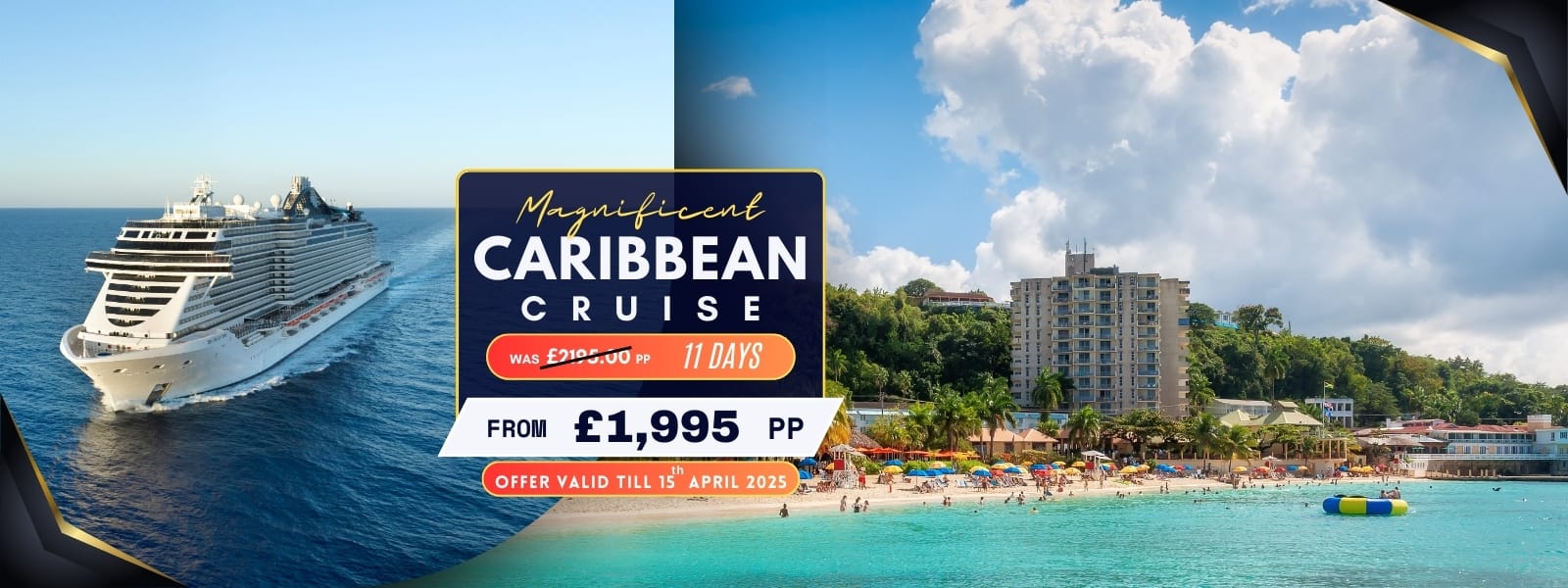 Magnificent Caribbean Cruise Holiday